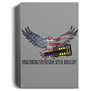 Drag Racing for Freedom, Speed, and Glory Deluxe Portrait Canvas