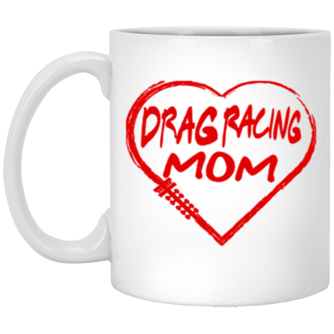 Drag Racing Mom Heart 11 oz. White Mug