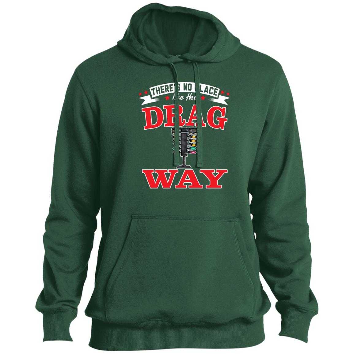 There's No Place Like The Dragway Tall Pullover Hoodie