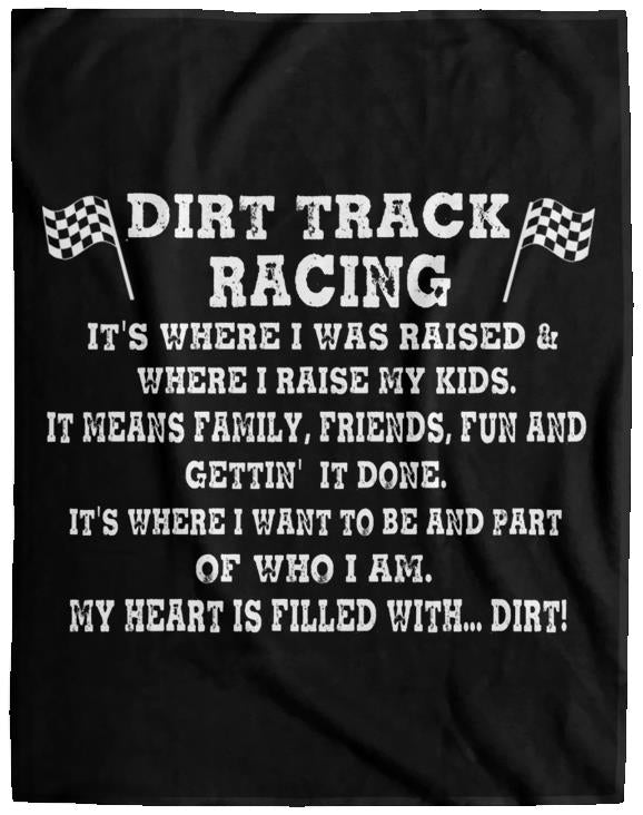 Dirt Track Racing It's Where I Was Raised Cozy Plush Fleece Blanket - 60x80