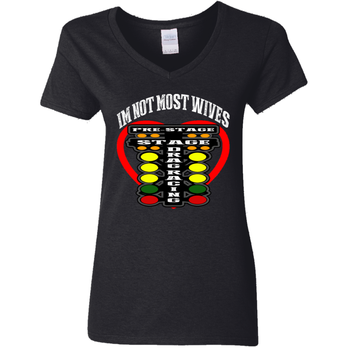 I'm Not Most Wives Drag Racing Ladies' 5.3 oz. V-Neck T-Shirt