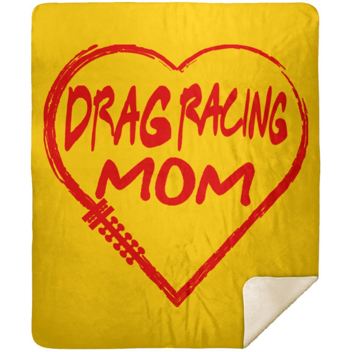 Drag Racing Mom Heart Premium Mink Sherpa Blanket 50x60