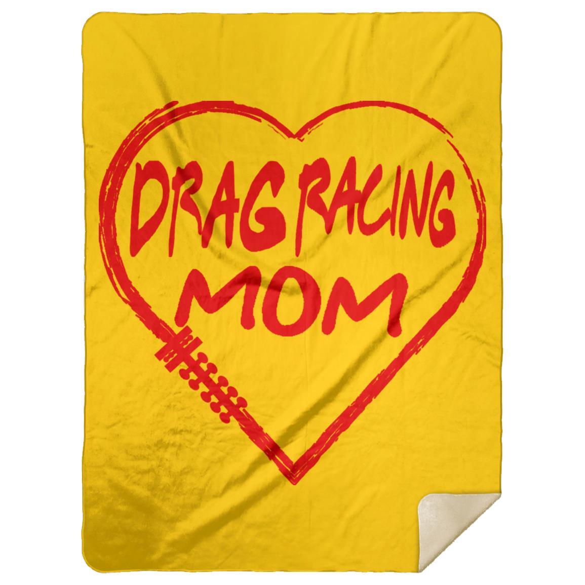 Drag Racing Mom Heart Premium Mink Sherpa Blanket 60x80