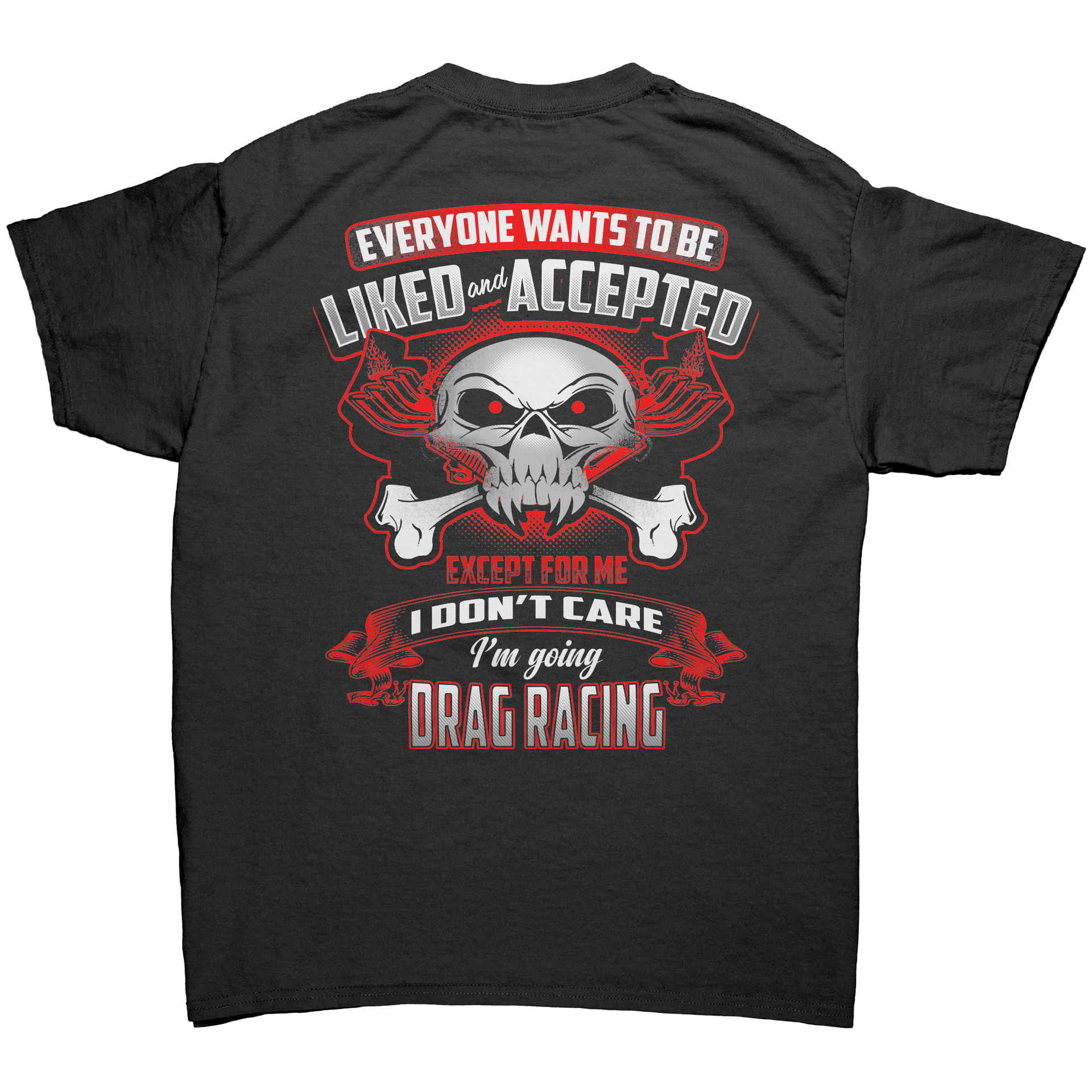Everyone_Wants_To_Be_Liked_And_Accepted__Black_Back_Mockup.png