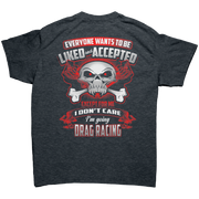 Everyone_Wants_To_Be_Liked_And_Accepted__Dark_Heather_Back_Mockup.png