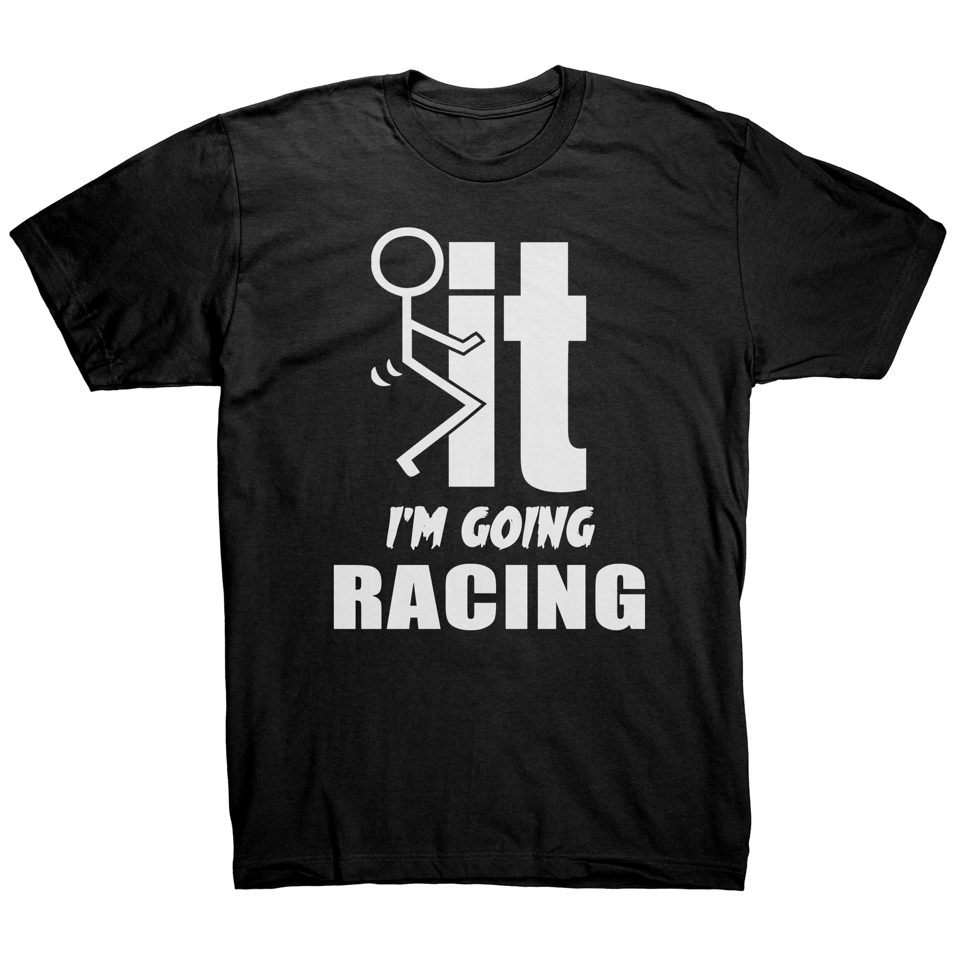 FK_It_Im_Going_Racing_Tees_Black_Mockup.png