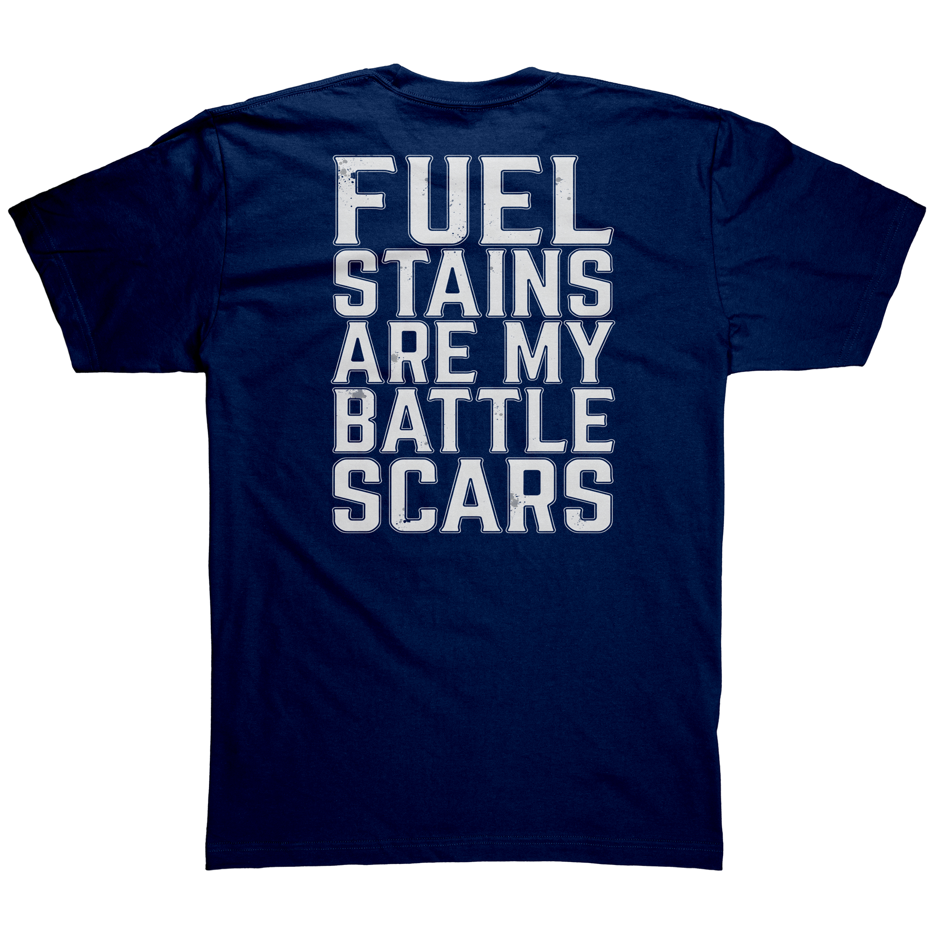 Fuel_Stains_Are_My_Battle_Scares_T-Shirt_Navy_Back_Mockup.png_15283803