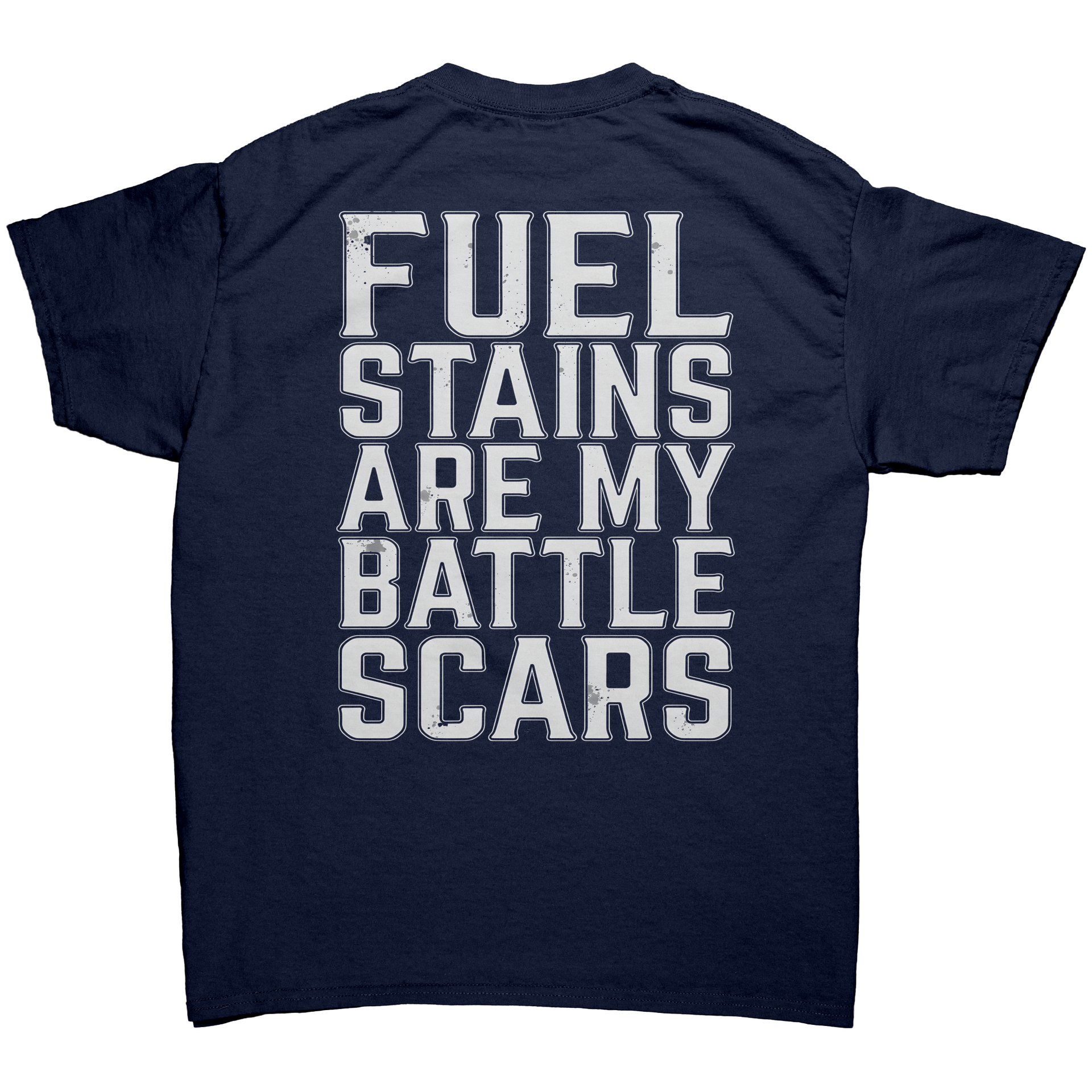 Fuel_Stains_Are_My_Battle_Scares_T-Shirt_Navy_Back_Mockup.png_15283816