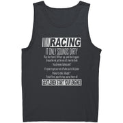 Racing It only sounds dirty Tank top