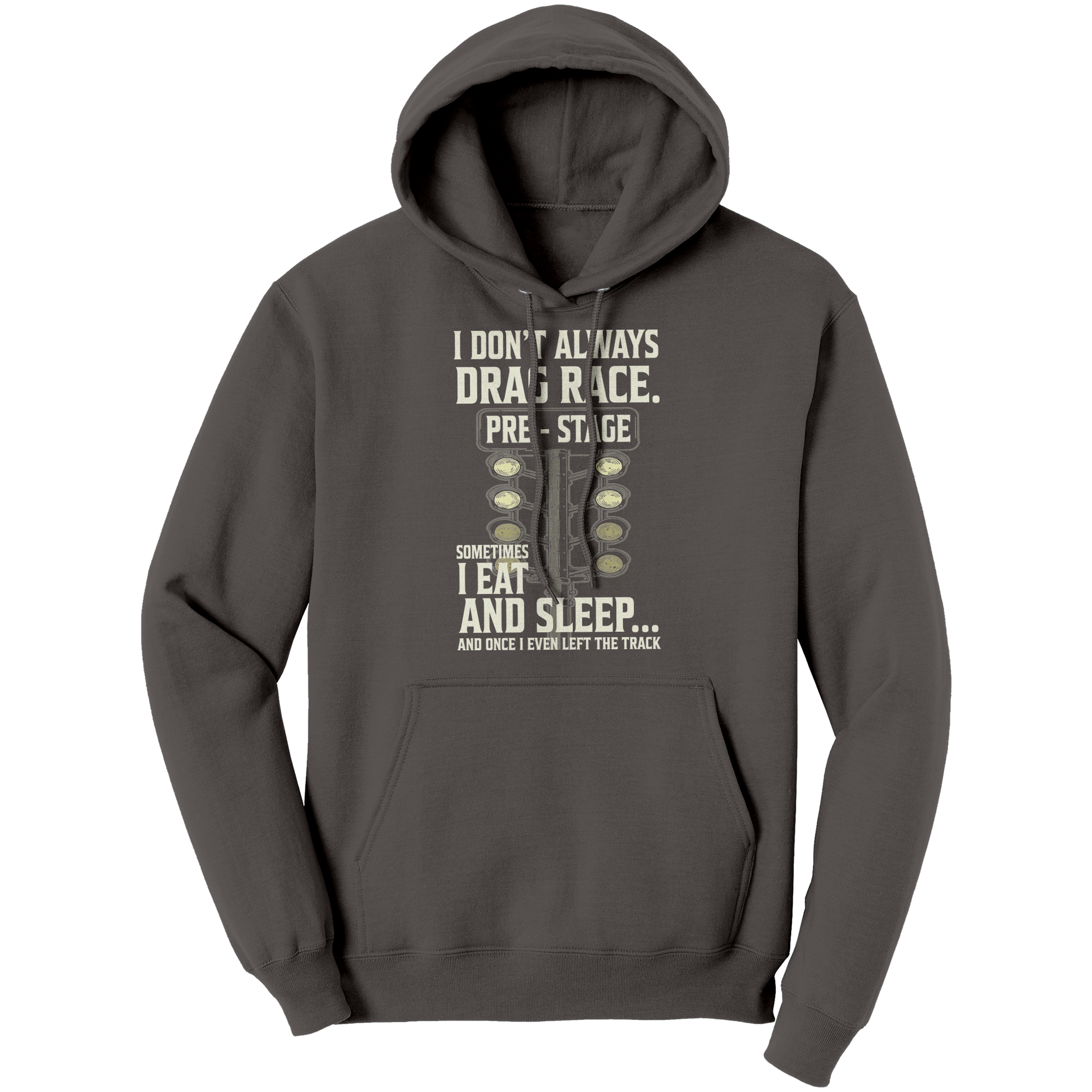 I_Dont_Always_Drag_Race_T-Shirts_Charcoal_Front_Mockup.png_15367657