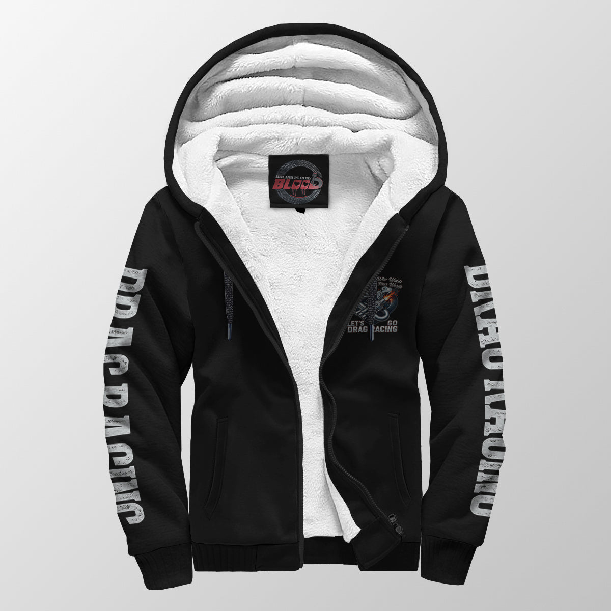 I'm The Girl Who wants to Hear Those Four Words Let's Go Drag Racing Sherpa Jacket