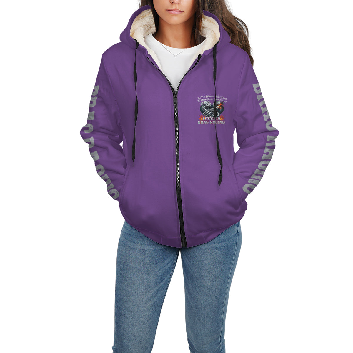 I'm The Woman Who wants to Hear Those Four Words Let's Go Drag Racing Sherpa Jacket Purple