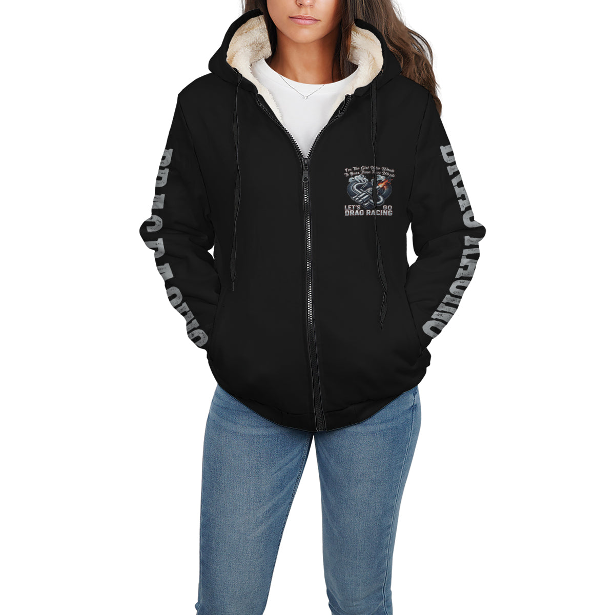 I'm The Girl Who wants to Hear Those Four Words Let's Go Drag Racing Sherpa Jacket