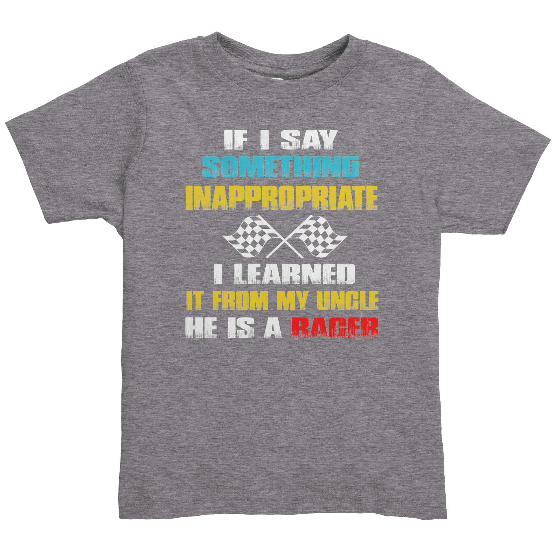 If_I_Say_Something_Inappropriate_I_Learn_Granite_Heather_Front_Mockup.png