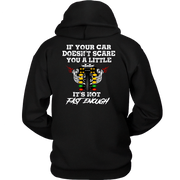 If_Your_Car_Doesn_t_Scare_You_It_s_Not_Fast_Enough_Drag_Racing_Apparel_RIIMB