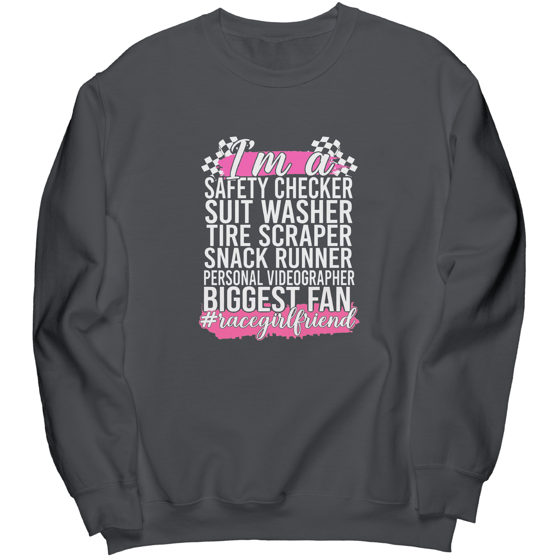 Im_A_Safety_Checker_Racegirlfriend_Swea_Charcoal_Mockup.png_15534574