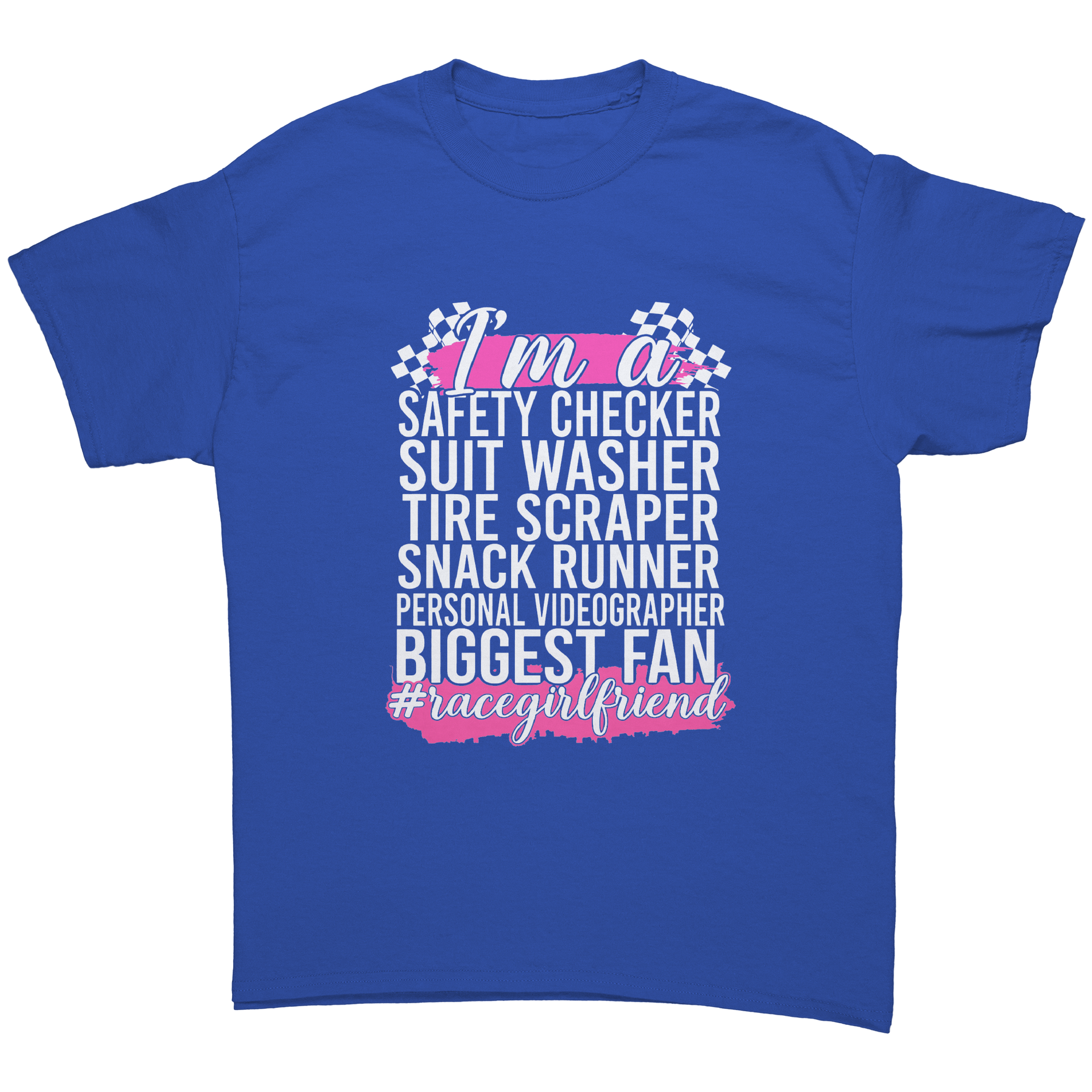 Im_A_Safety_Checker_Racegirlfriend_T-Sh_Royal_Front_Mockup.png_15534544