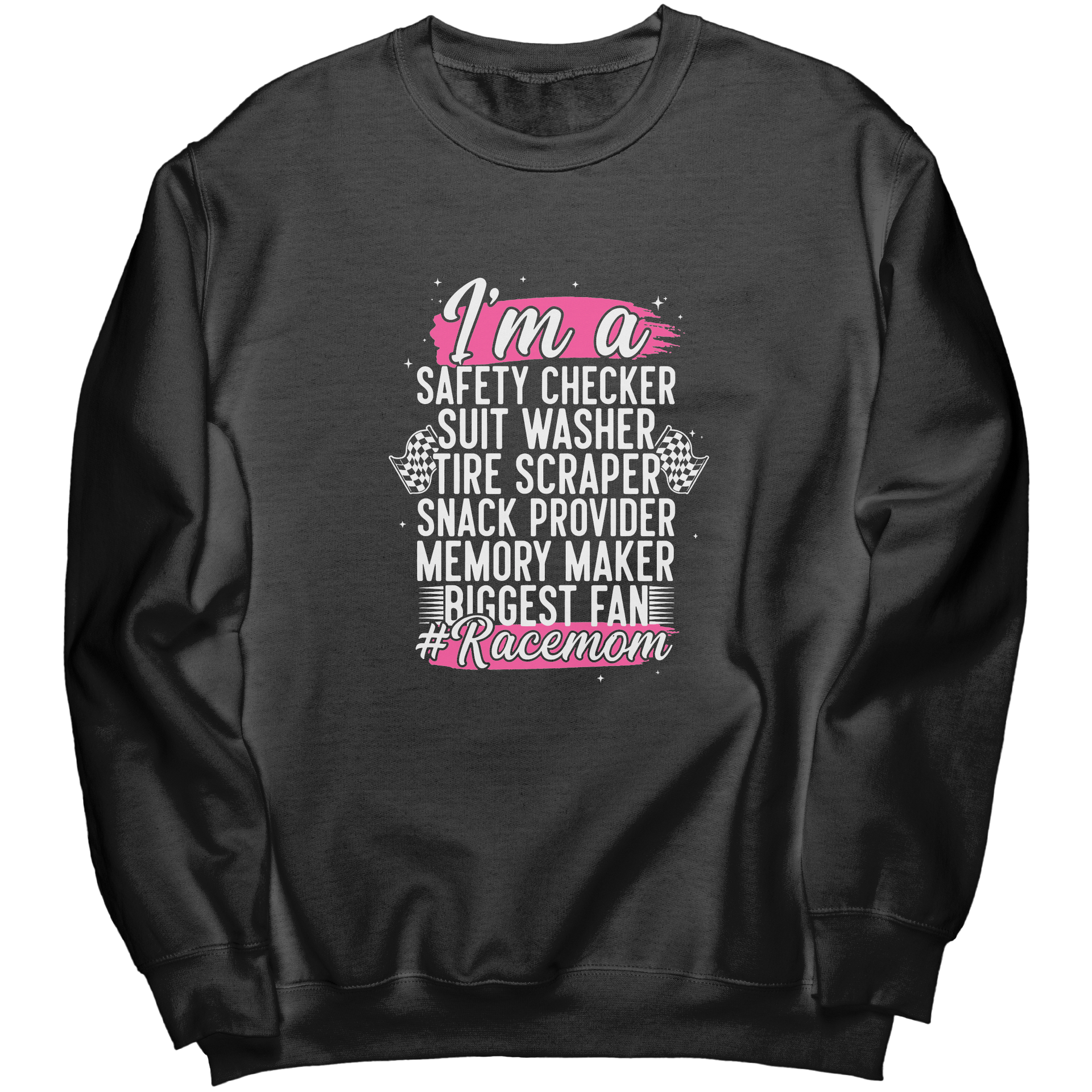 Im_A_Safety_Checker_Racemom_Sweatshirts_Black_Mockup.png_15534547