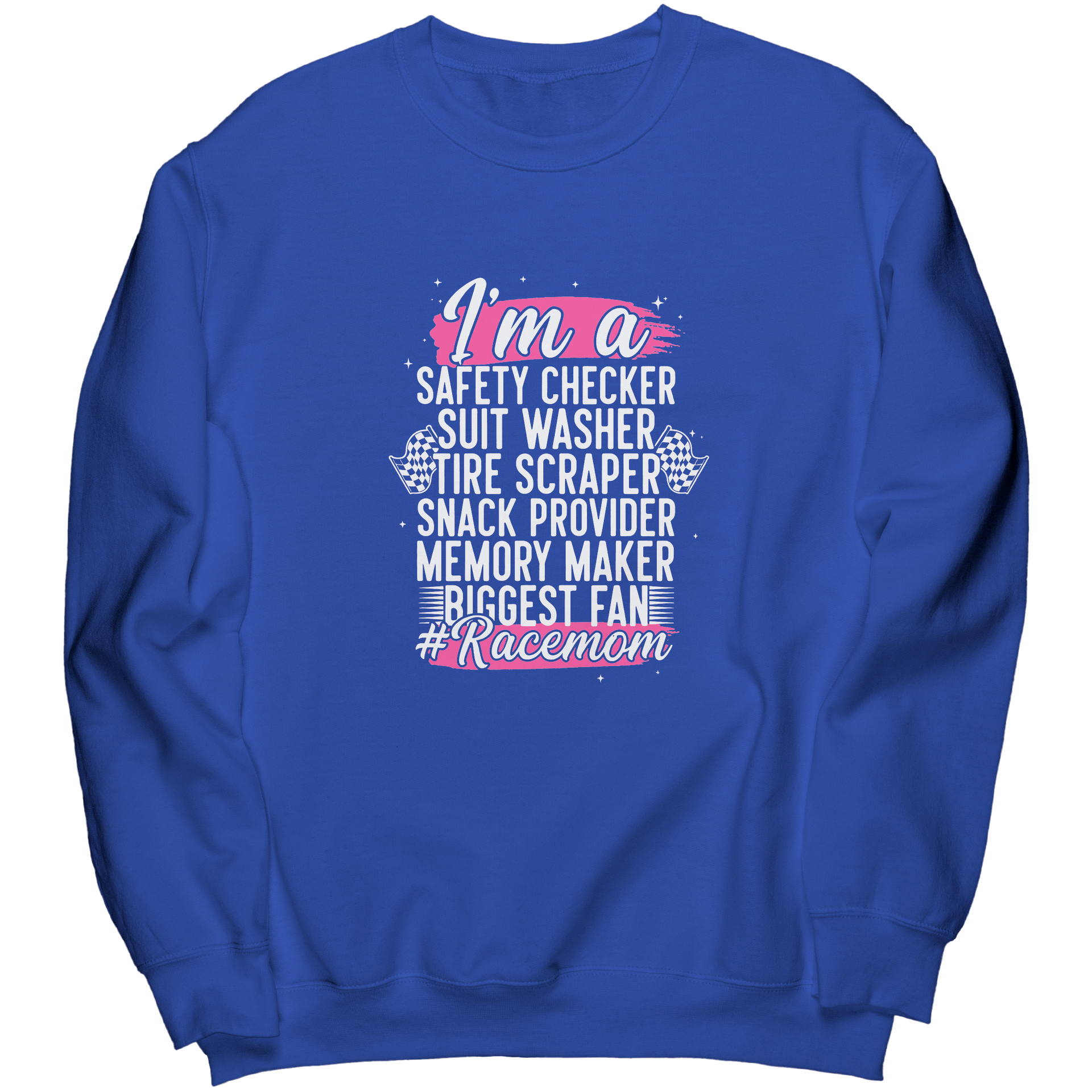 Im_A_Safety_Checker_Racemom_Sweatshirts_Royal_Mockup.png_15534551
