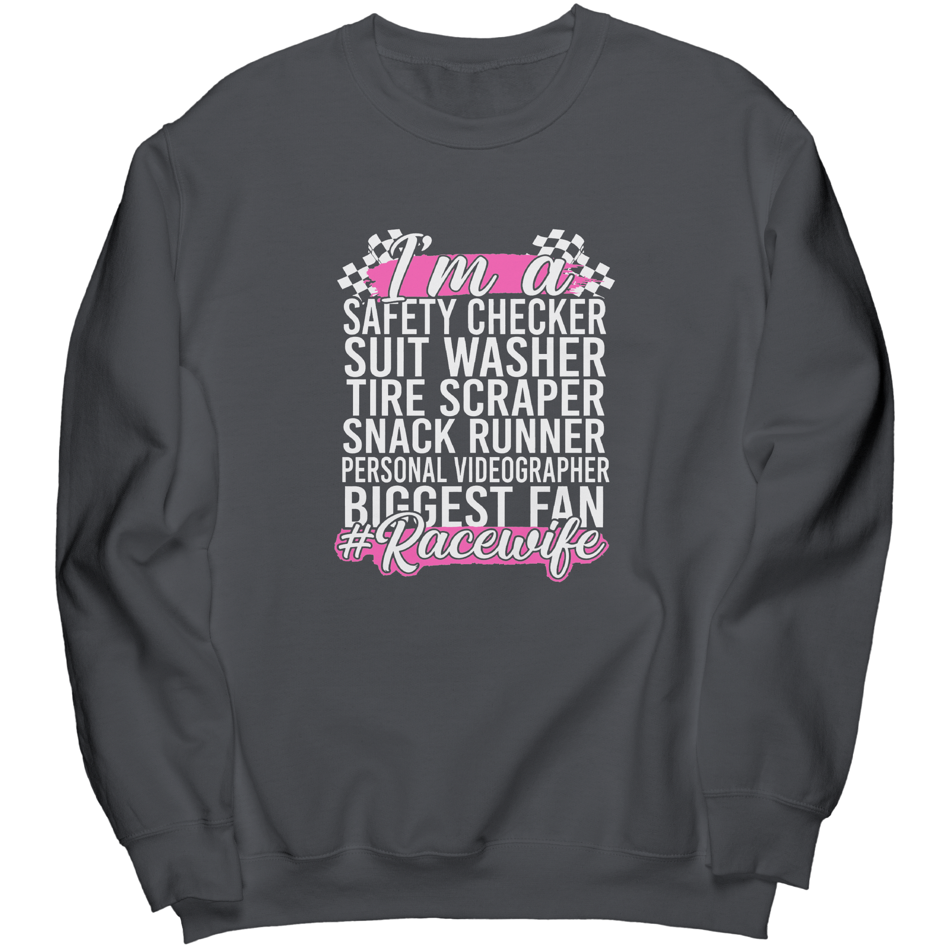 Im_A_Safety_Checker_Racewife_Sweatshirt_Charcoal_Mockup.png_15534561