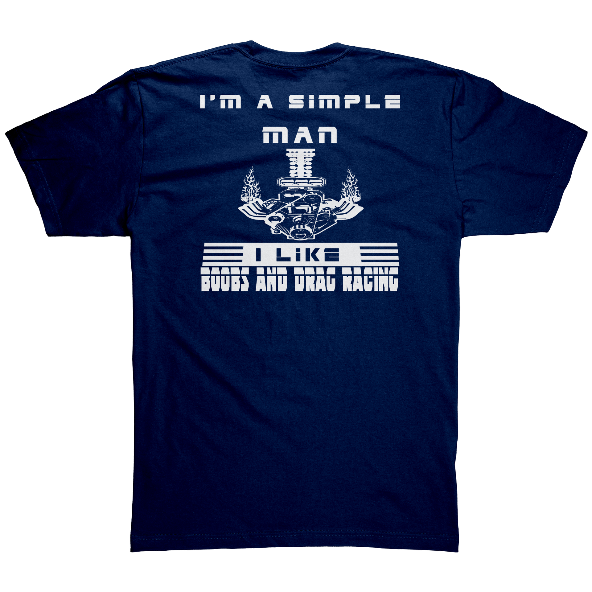 Im_A_Simple_Man_Drag_Racing_Tees_Navy_Back_Mockup.png