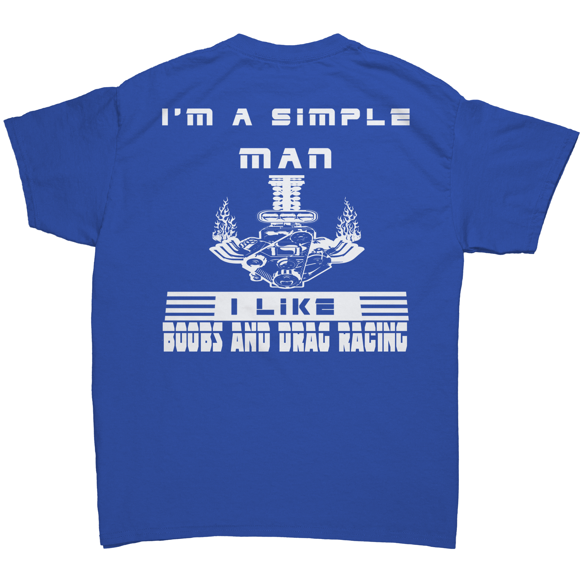 Im_A_Simple_Man_Drag_Racing_Tees_Royal_Back_Mockup.png