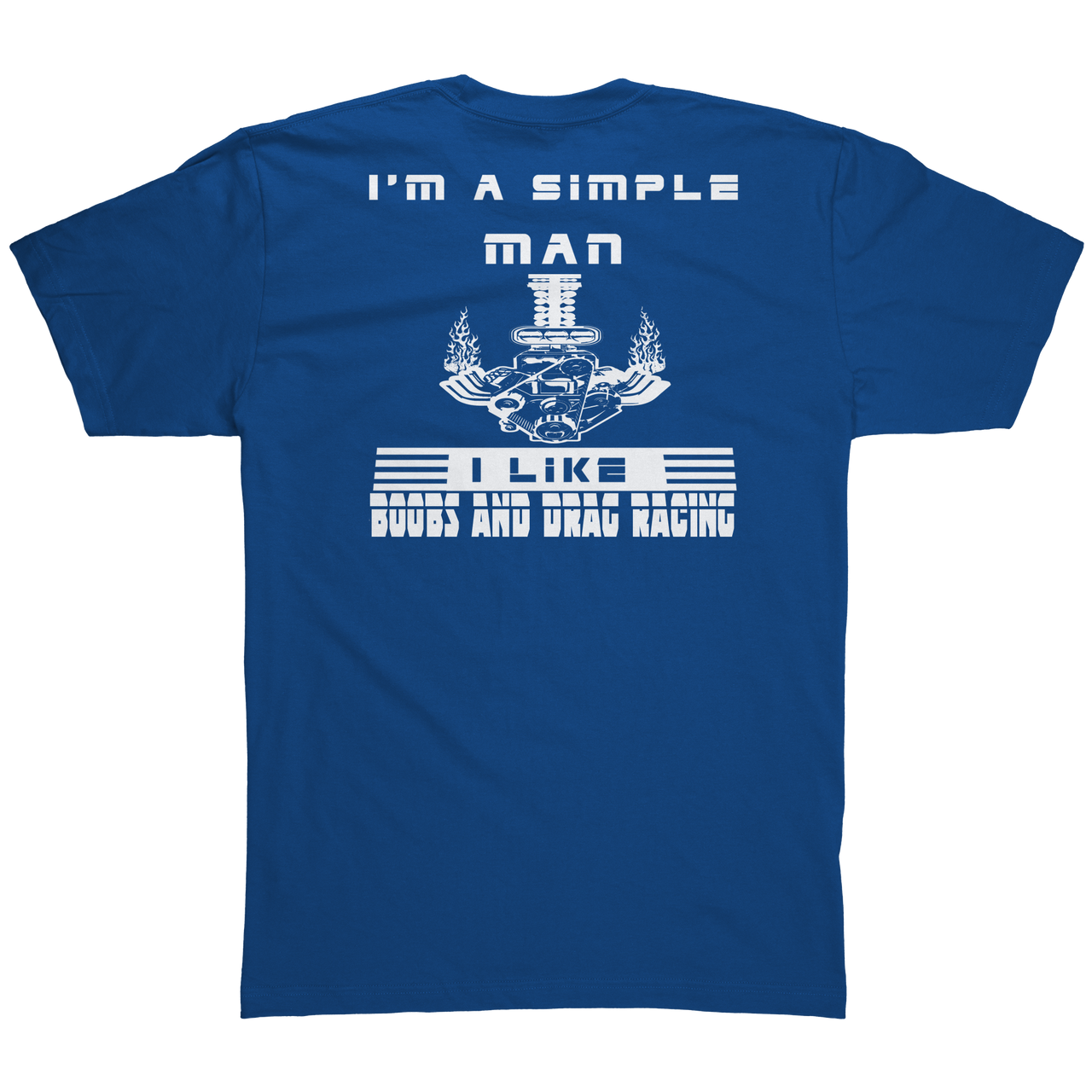 Im_A_Simple_Man_Drag_Racing_Tees_Royal_Blue_Back_Mockup.png