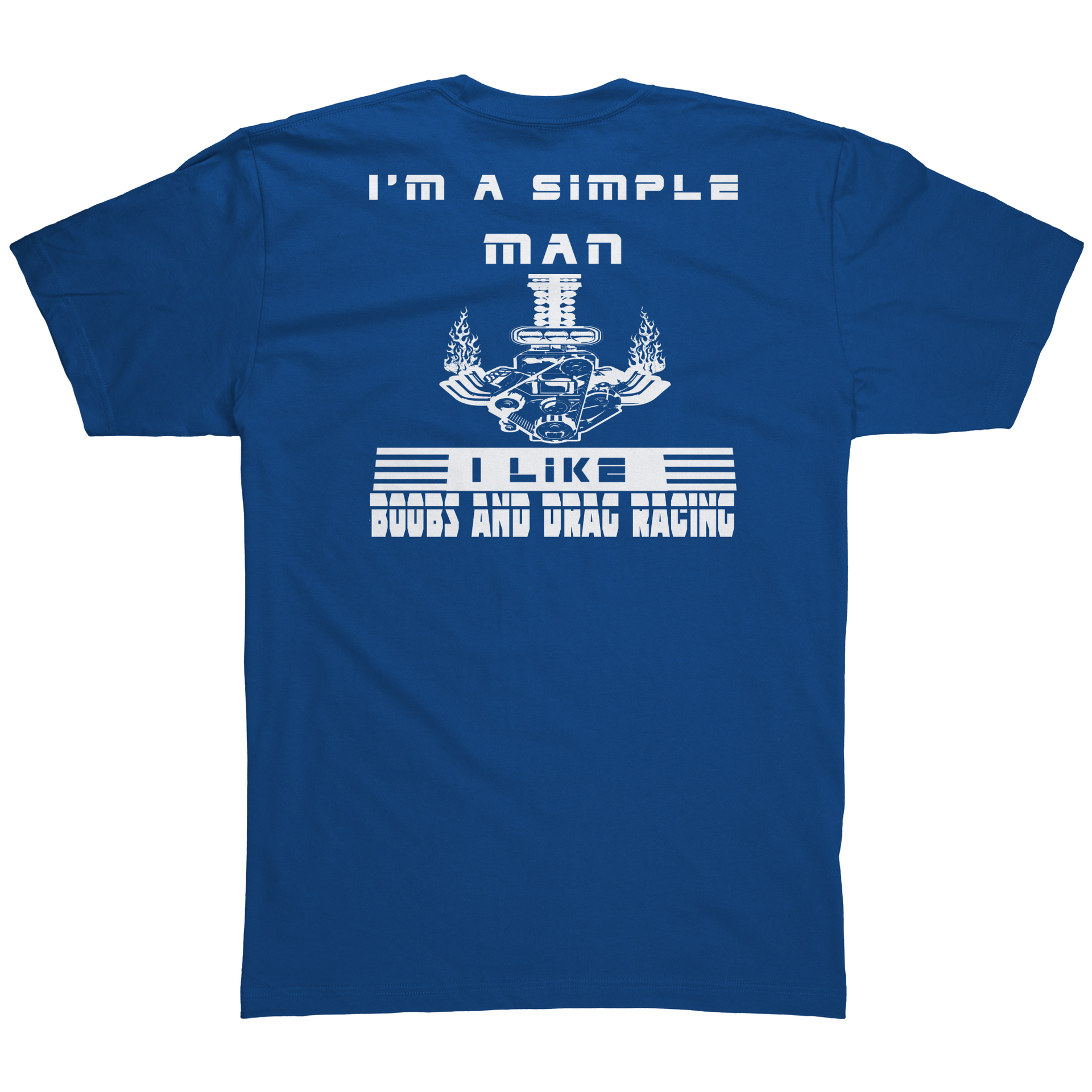 Im_A_Simple_Man_Drag_Racing_Tees_Royal_Blue_Back_Mockup.png