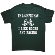 Im_A_Simple_Man_I_Like_Boobs_And_Racing_Forest_Green_Mockup.png
