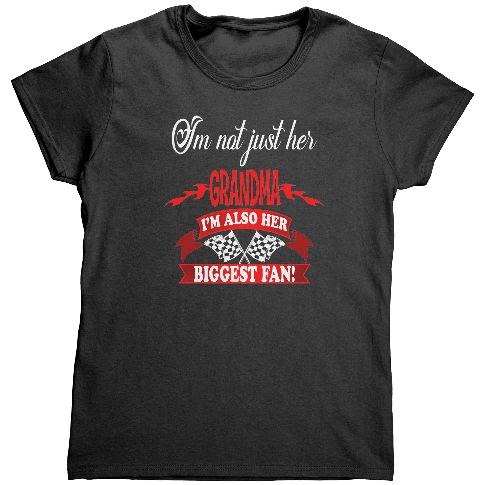 I'm Not Just Her Grandma Racing T-Shirts