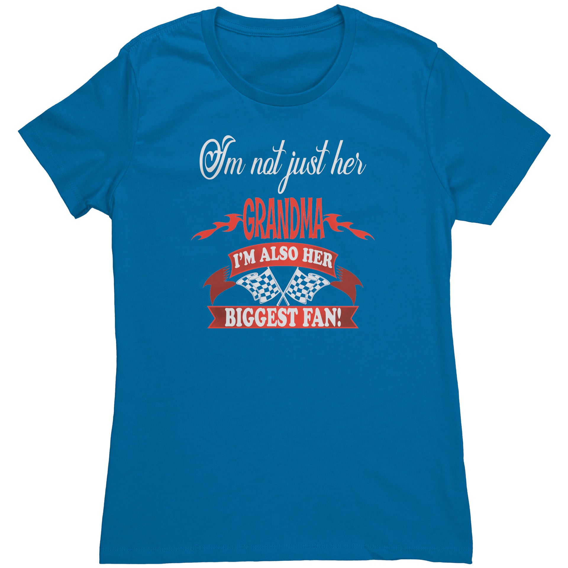 I'm Not Just Her Grandma Racing T-Shirts