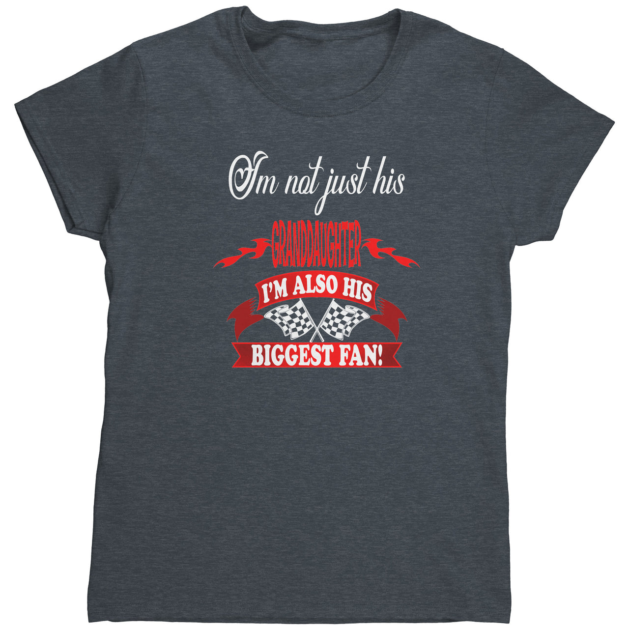 I'm Not just His Granddaughter T-Shirts