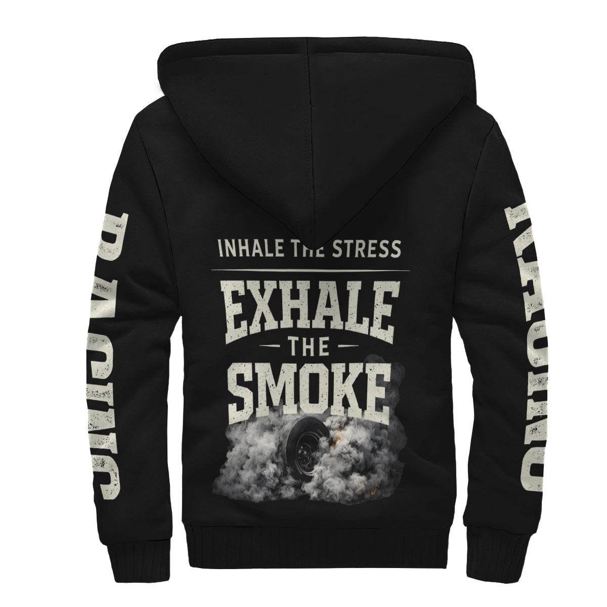 Inhale The Stress Exhale The Smoke Sherpa Jacket – Premium Racing Hoodie