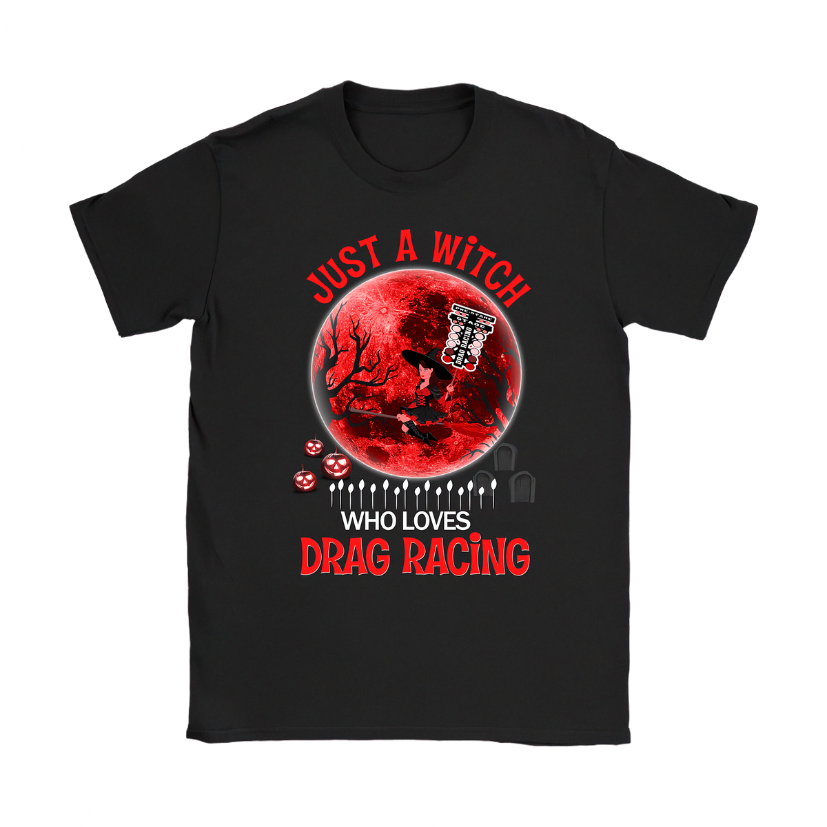 A black short-sleeve crewneck t-shirt featuring a graphic design on the front. The design shows a red full moon with a skeleton key, a black tree silhouette, dice, tombstones, and the text 'JUST A WITCH WHO LOVES DRAG RACING' in red and white.