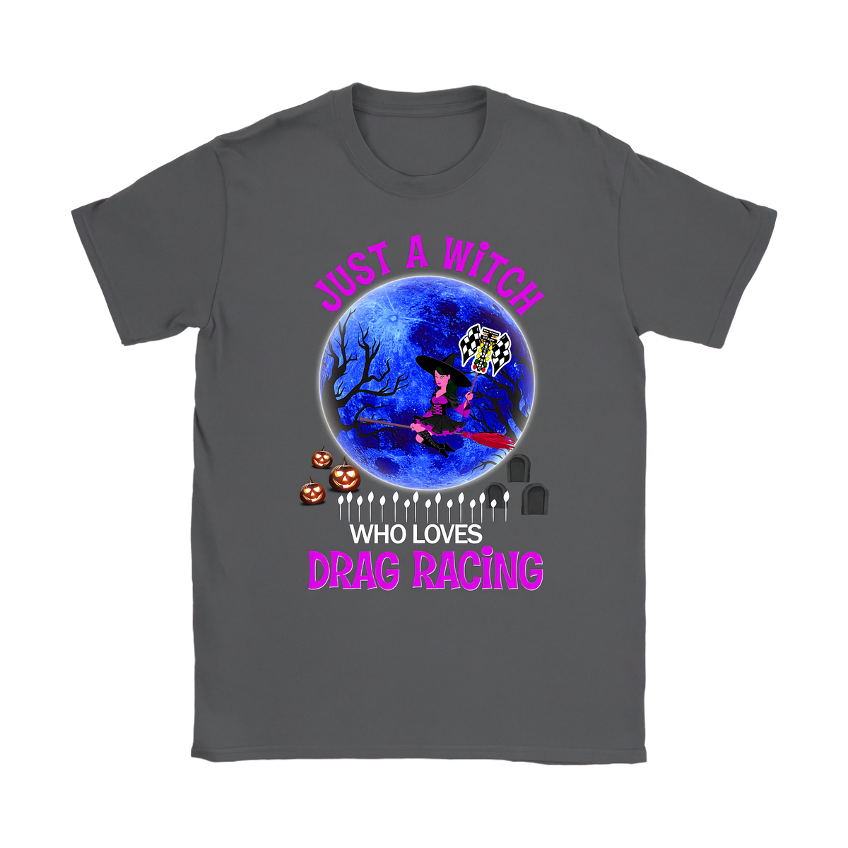 A dark gray crewneck t-shirt featuring a colorful graphic print of a witch riding a red dragon over a graveyard in front of a blue full moon, with the text 'JUST A WITCH WHO LOVES DRAG RACING' in pink and white.