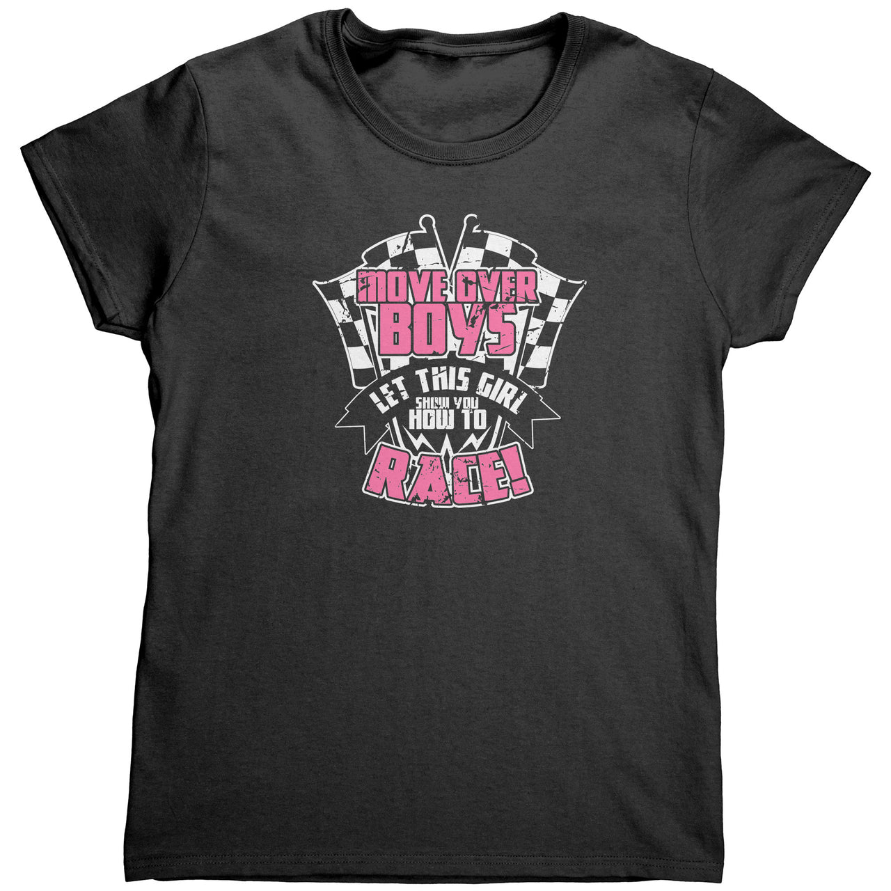 Move Over Boys Let this Girl Show You How To Race Tees/Crop top hoodies