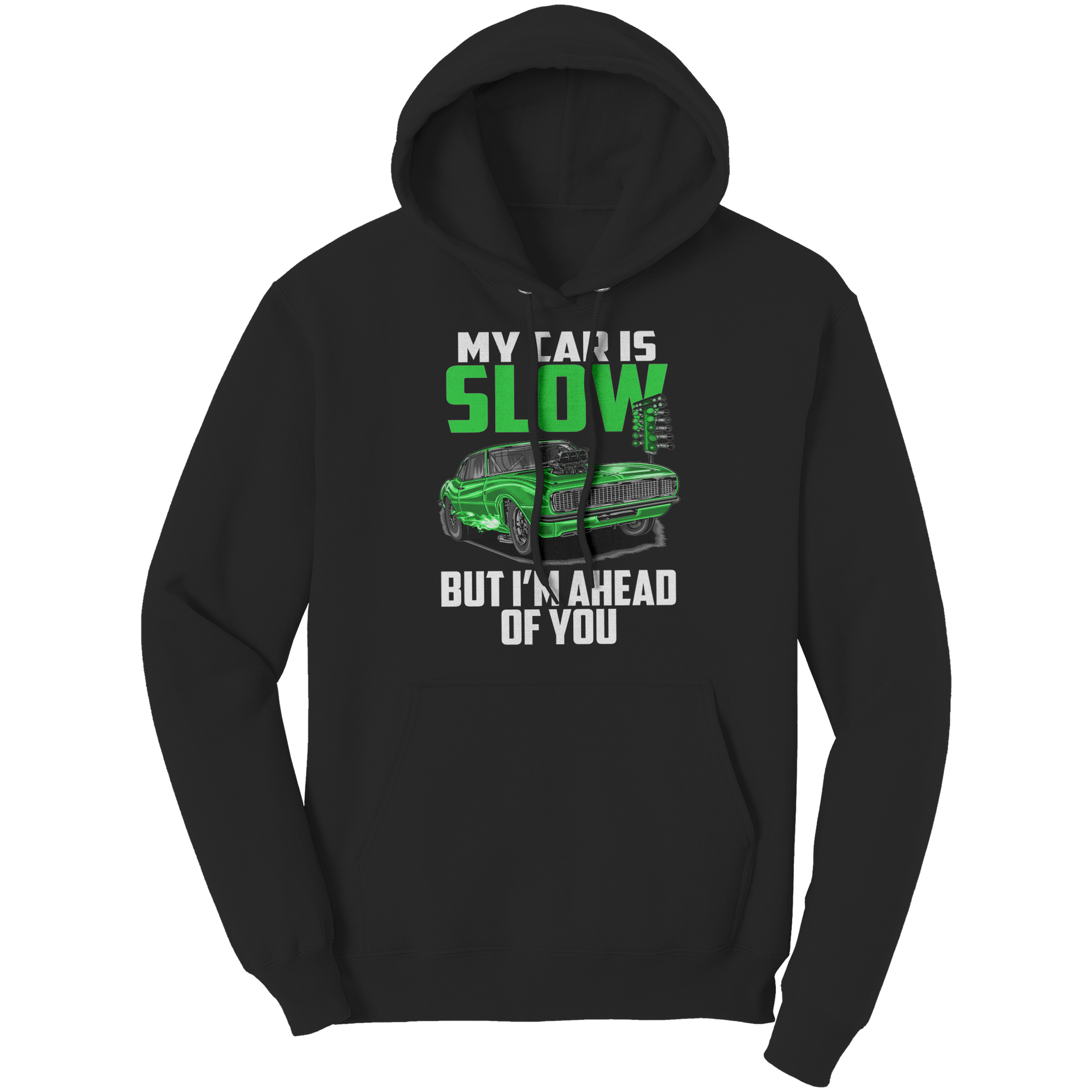 My_Car_Is_Slow_But_Im_Ahead_Of_You_T-Sh_Black_Front_Mockup.png