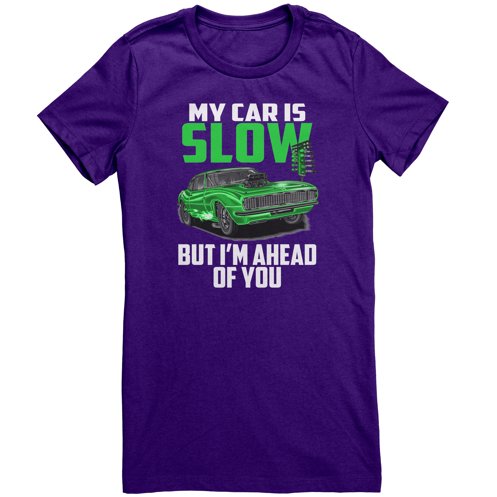My_Car_Is_Slow_But_Im_Ahead_Of_You_T-Sh_Team_Purple_Mockup.png