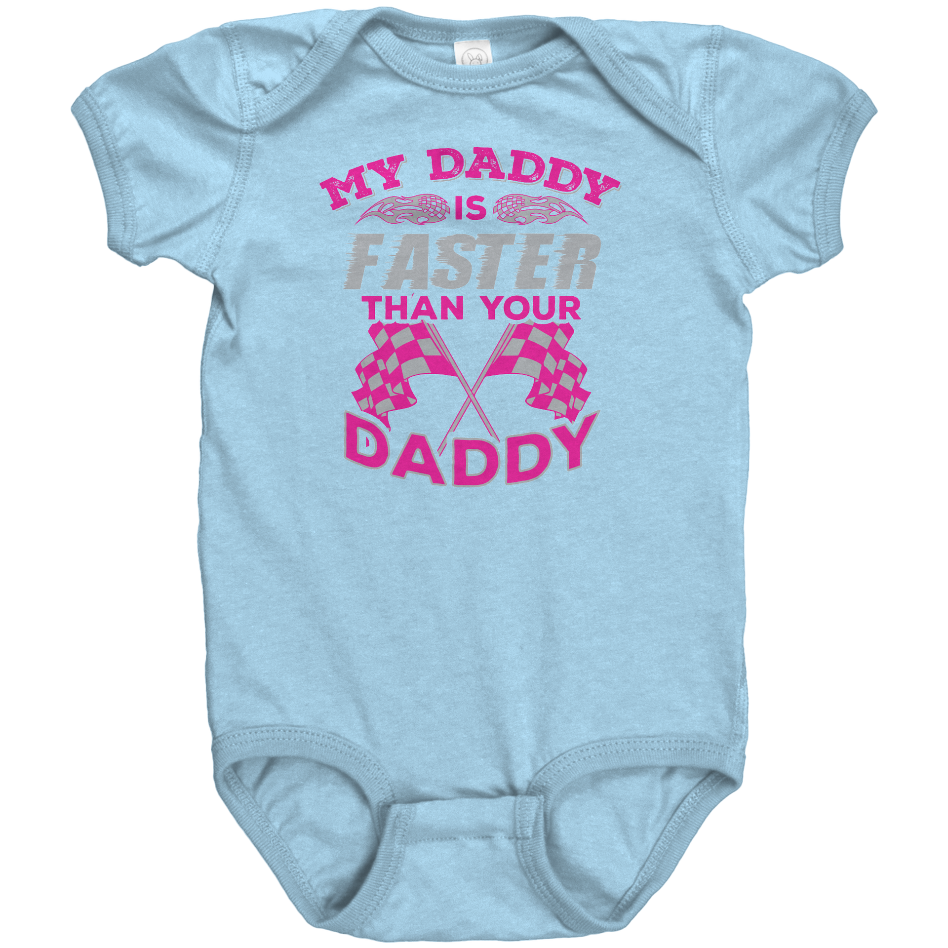 My_Daddy_Is_Faster_Than_Your_Daddy_Onesi_Light_Blue_Front_Mockup.png