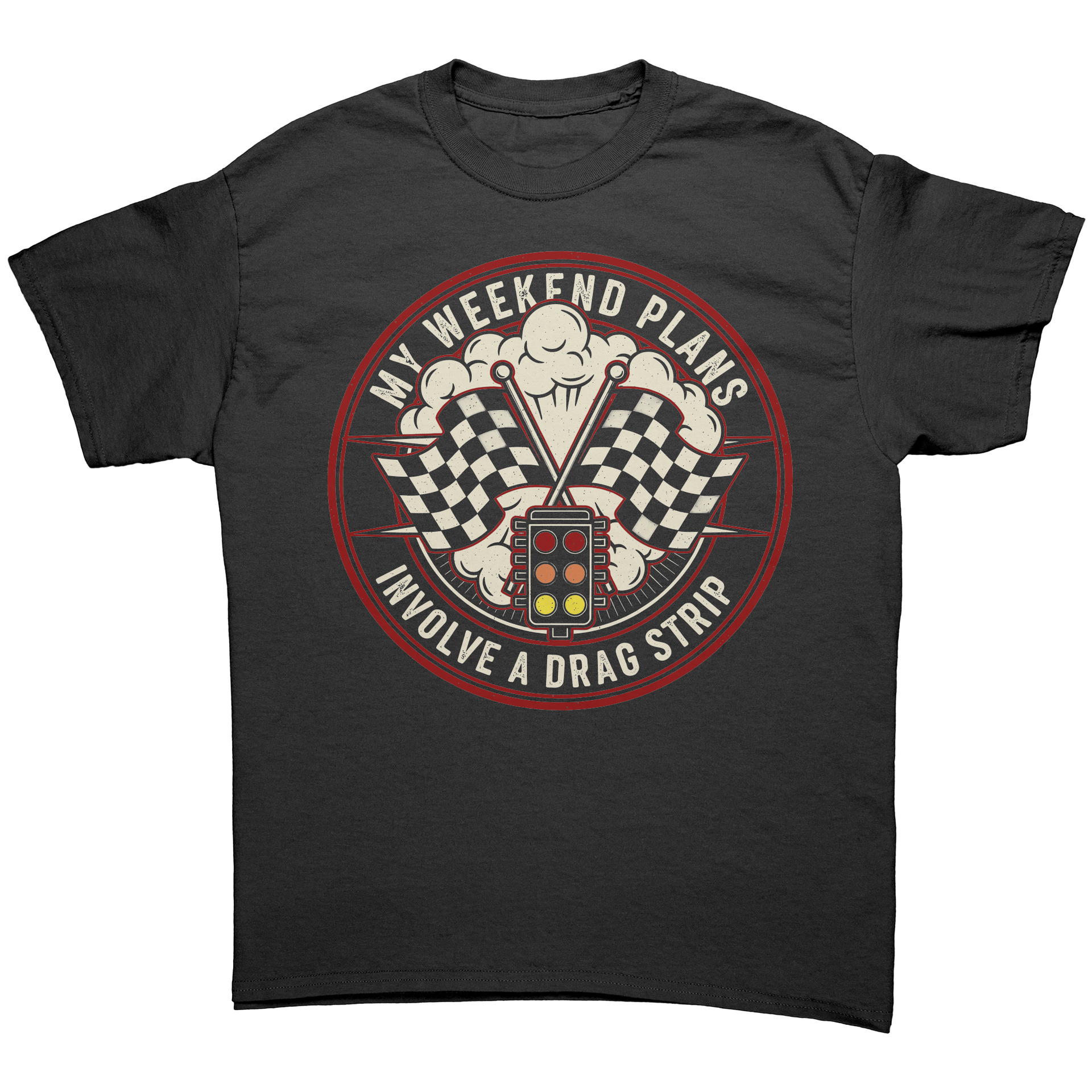 My_Weekend_Plans_Involve_a_Drag_Strip_T-_Black_Front_Mockup.png_15288999