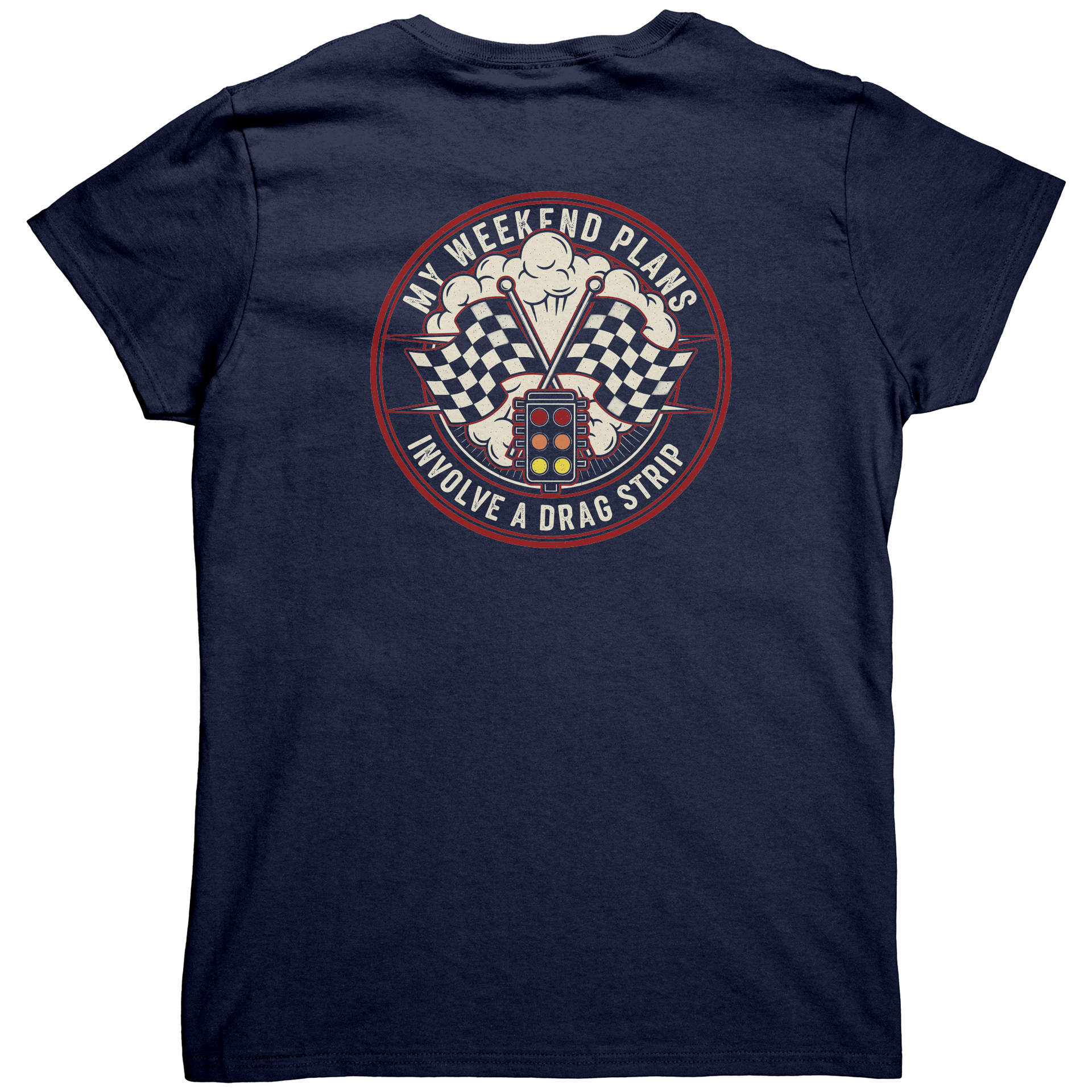 My_Weekend_Plans_Involve_a_Drag_Strip_T-_Navy_Back_Mockup.png_15289092