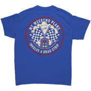 My_Weekend_Plans_Involve_a_Drag_Strip_T-_Royal_Back_Mockup.png_15289095