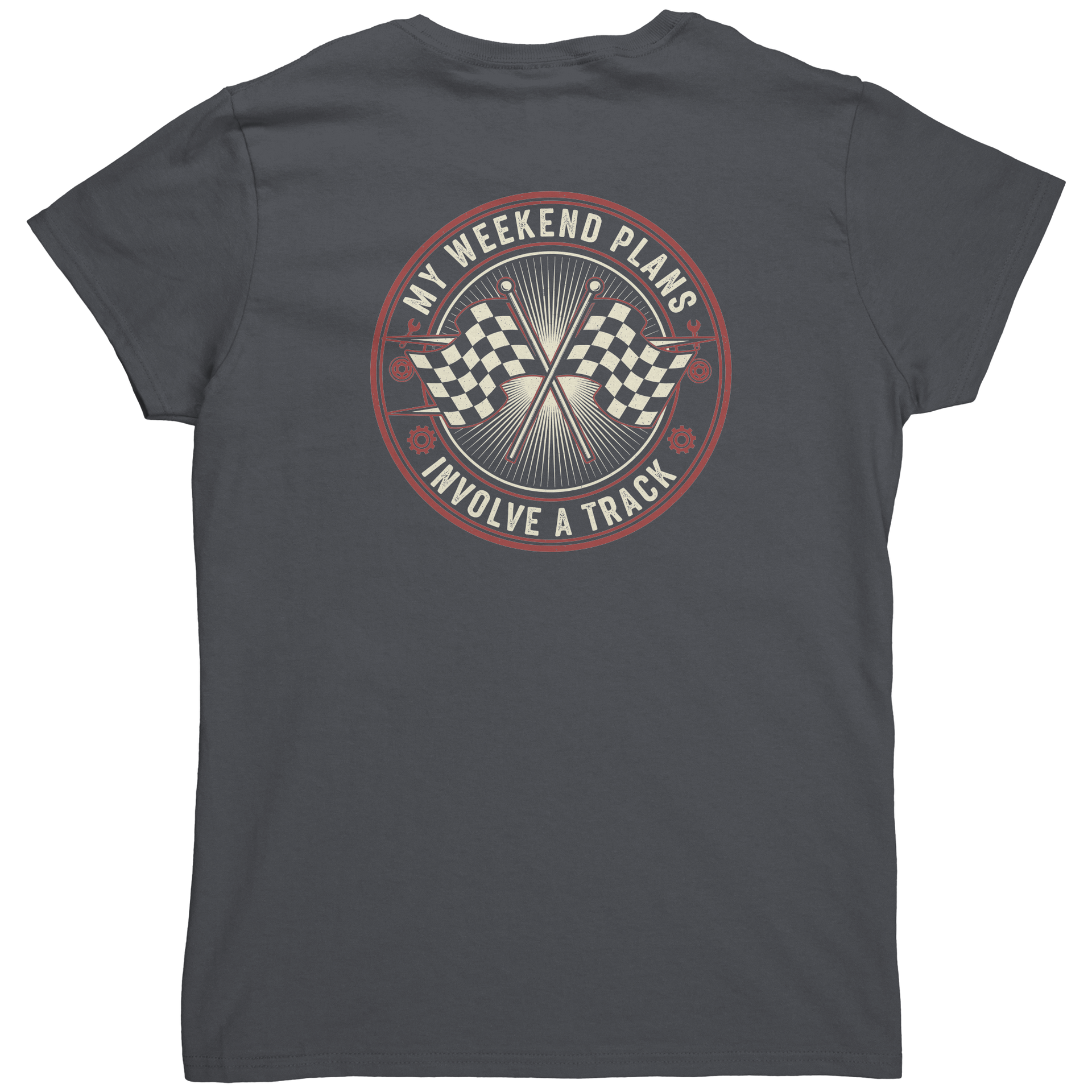 My_Weekend_Plans_Involve_a_Track_T-Shirt_Charcoal_Back_Mockup.png_15290972