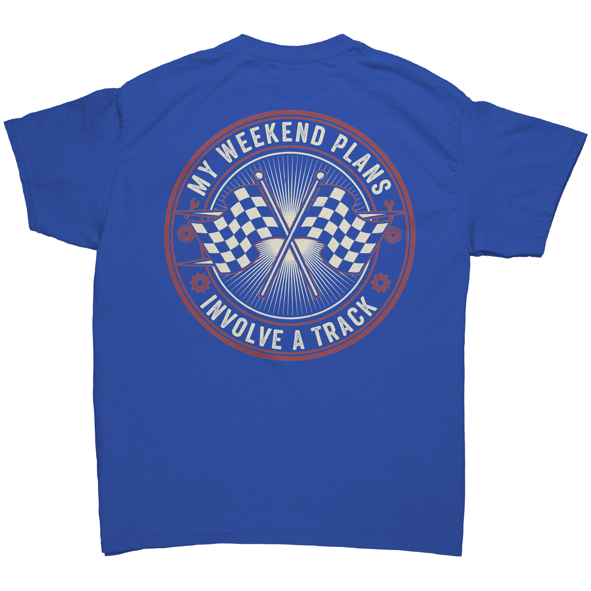 My_Weekend_Plans_Involve_a_Track_T-Shirt_Royal_Back_Mockup.png_15290976
