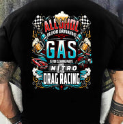 'ALCOHOL IS FOR DRINKING, NITRO IS DRAG RACING