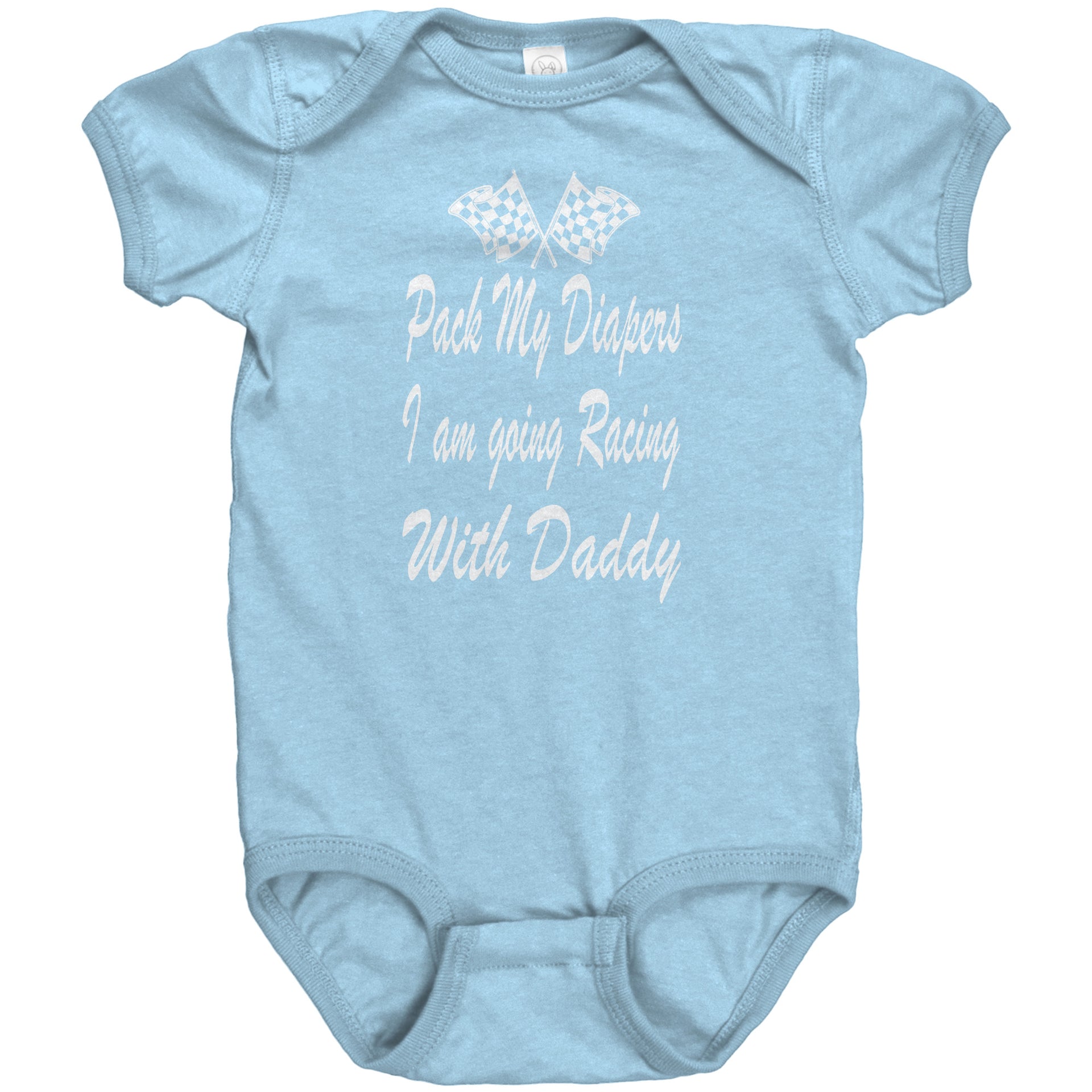 A blue baby onesie with white text saying 'Pack My Diapers I am going Racing With Daddy' and a graphic pattern in the background.