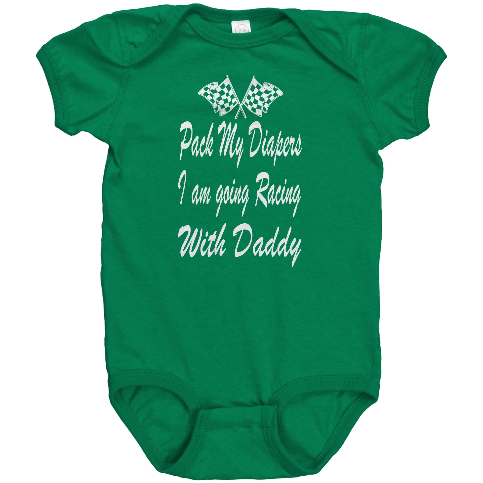 Pack_My_Diapers_I_m_Going_Racing_With_Daddy_Baby_Racing_Onesies_Toddler_Shirts_RIIMB