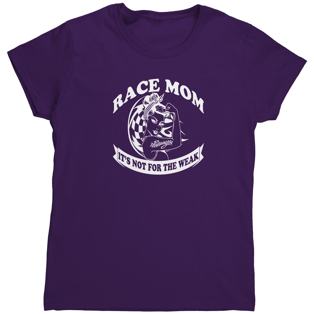 Race Mom It's Not For The Weak Tees