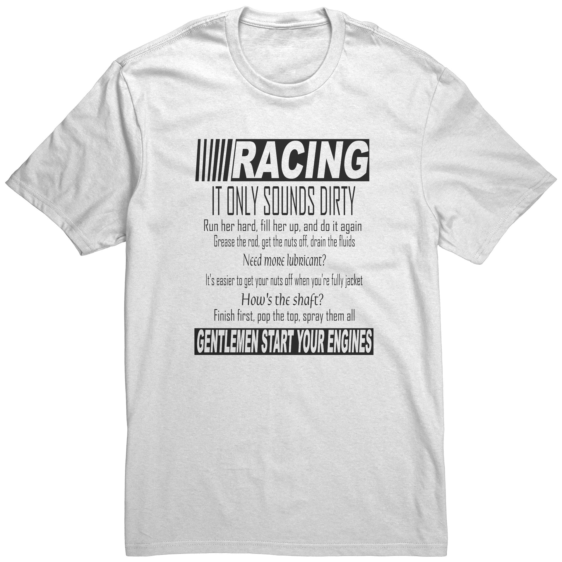 Racing It only sounds dirty Men's T-Shirts