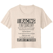 Racing It only sounds dirty Women's Shirts